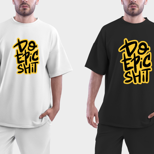 T-shirt Streetwear "Do Epic Shit" – Stampa Motivazionale, Disponibile in Vari Colori